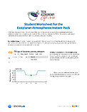 Educational Material: Student Worksheet for the  Exoplanet Atmospheres Instant Pack