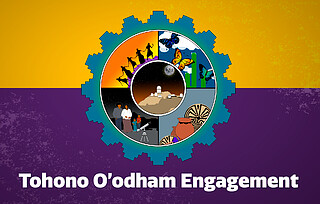 Educational Program: Tohono O'odham Engagement