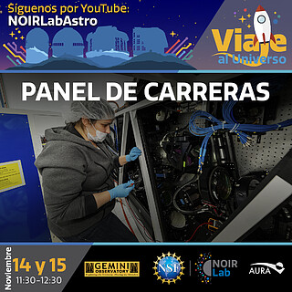 Electronic Poster: Viaje al Universo - Panel de Carreras en Astronomía