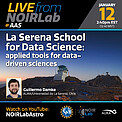 Electronic Poster: The La Serena School Of Data Science