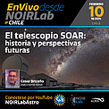 Electronic Poster: El telescopio SOAR: historia y perspectivas futuras