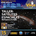 Electronic Poster: Viaje al Universo - Taller Satélites Espaciales