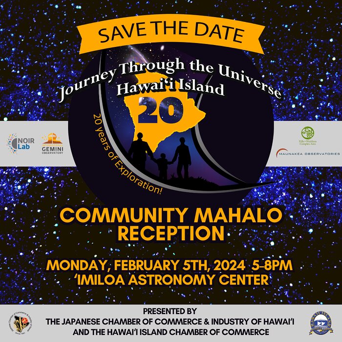 Anoten la fecha de la Recepción especial Mahalo para la comunidad de Journey Through the Universe 2024