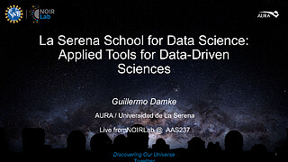 Presentation: La Serena School for Data Science
