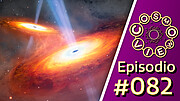 Cosmoview Episodio 82: Cuásares en el principio del Universo