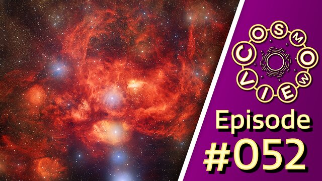 CosmoView Episode 52: Dark Energy Camera Captures Bright, Young Stars Blazing Inside Glowing Nebula