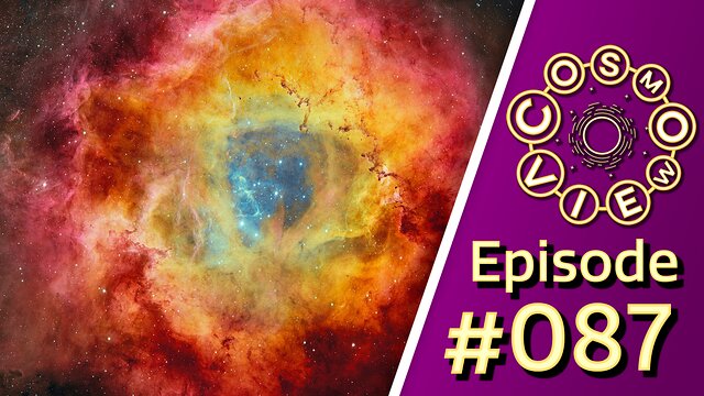 Cosmoview Episode 87: Radiant Stars at the Heart of a Cosmic Rose